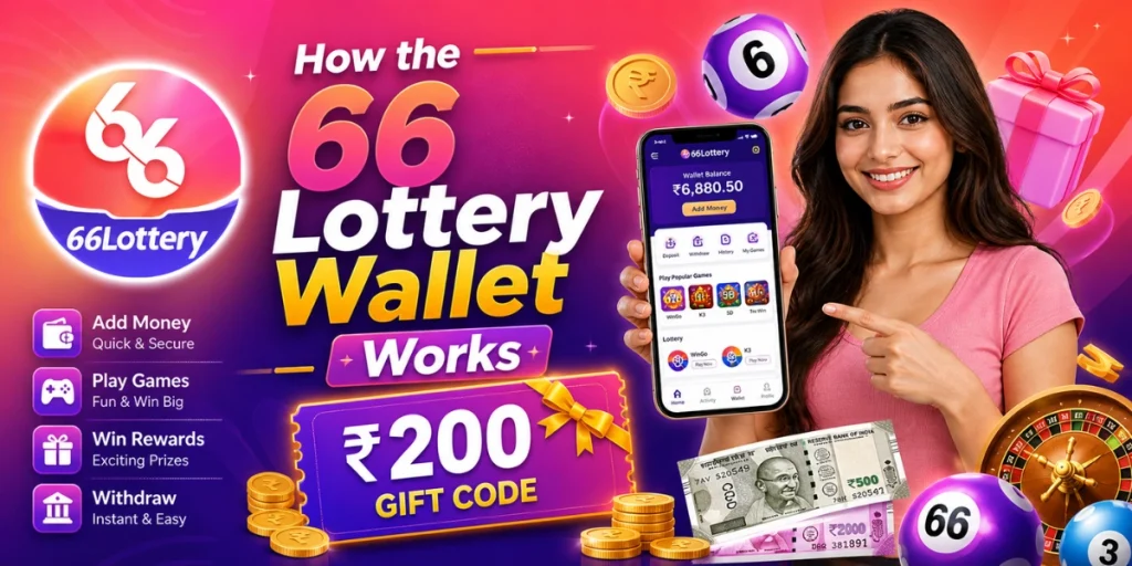 How the 66 Lottery Wallet Works